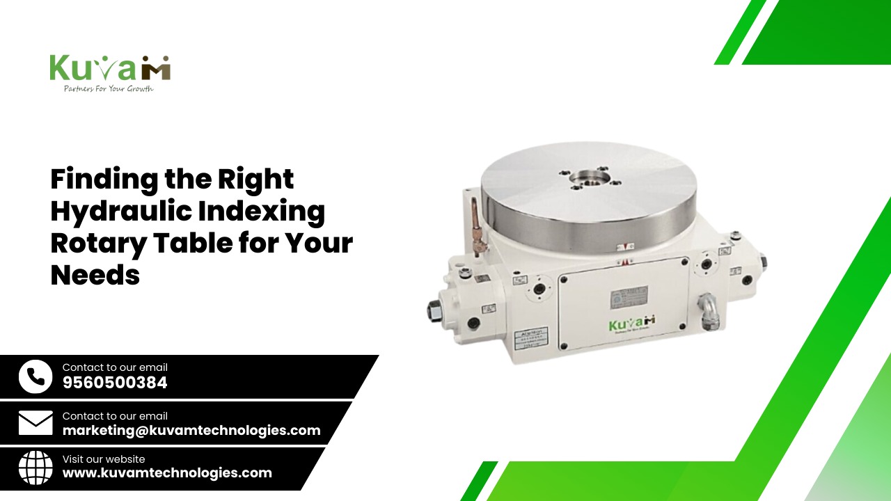 Choosing the Right Hydraulic Indexing Rotary Table