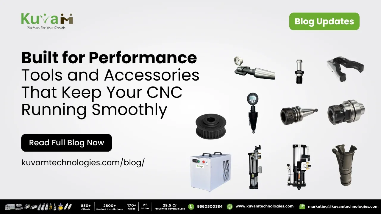9 Must-Have Tools to Boost CNC Machines Performance | Power Accessories Guide