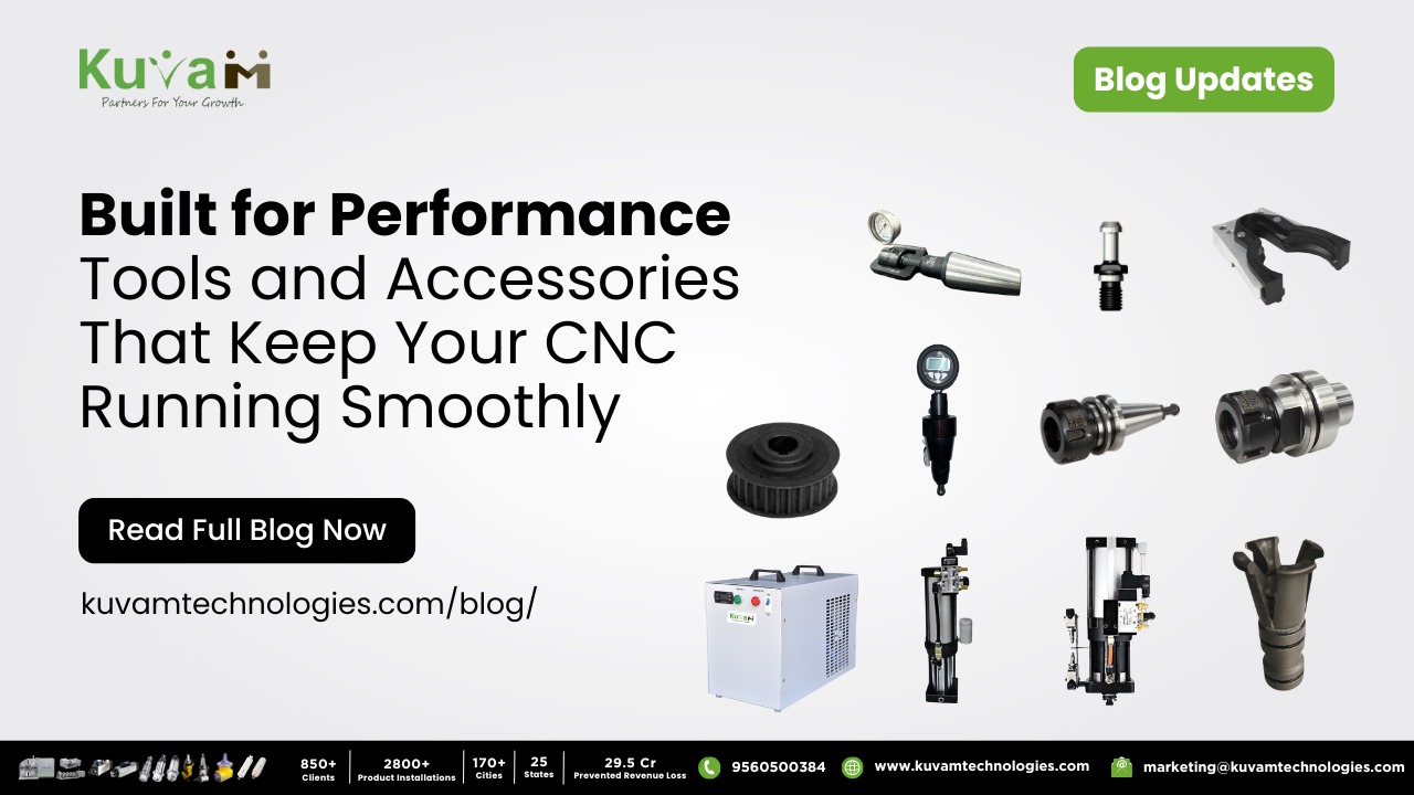9 Must-Have Tools to Boost CNC Machines Performance | Power Accessories Guide