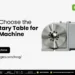 Best Rotary Table for Milling Machine