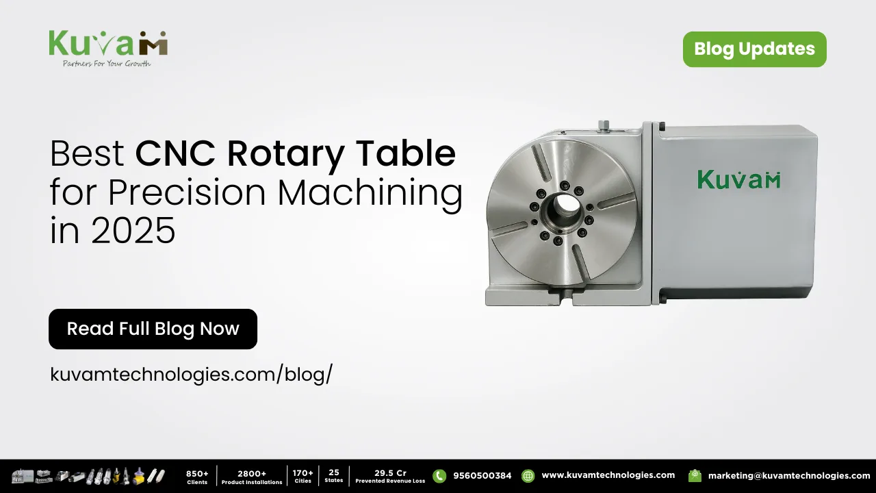 The Best CNC Rotary Table for Precision Machining in 2025