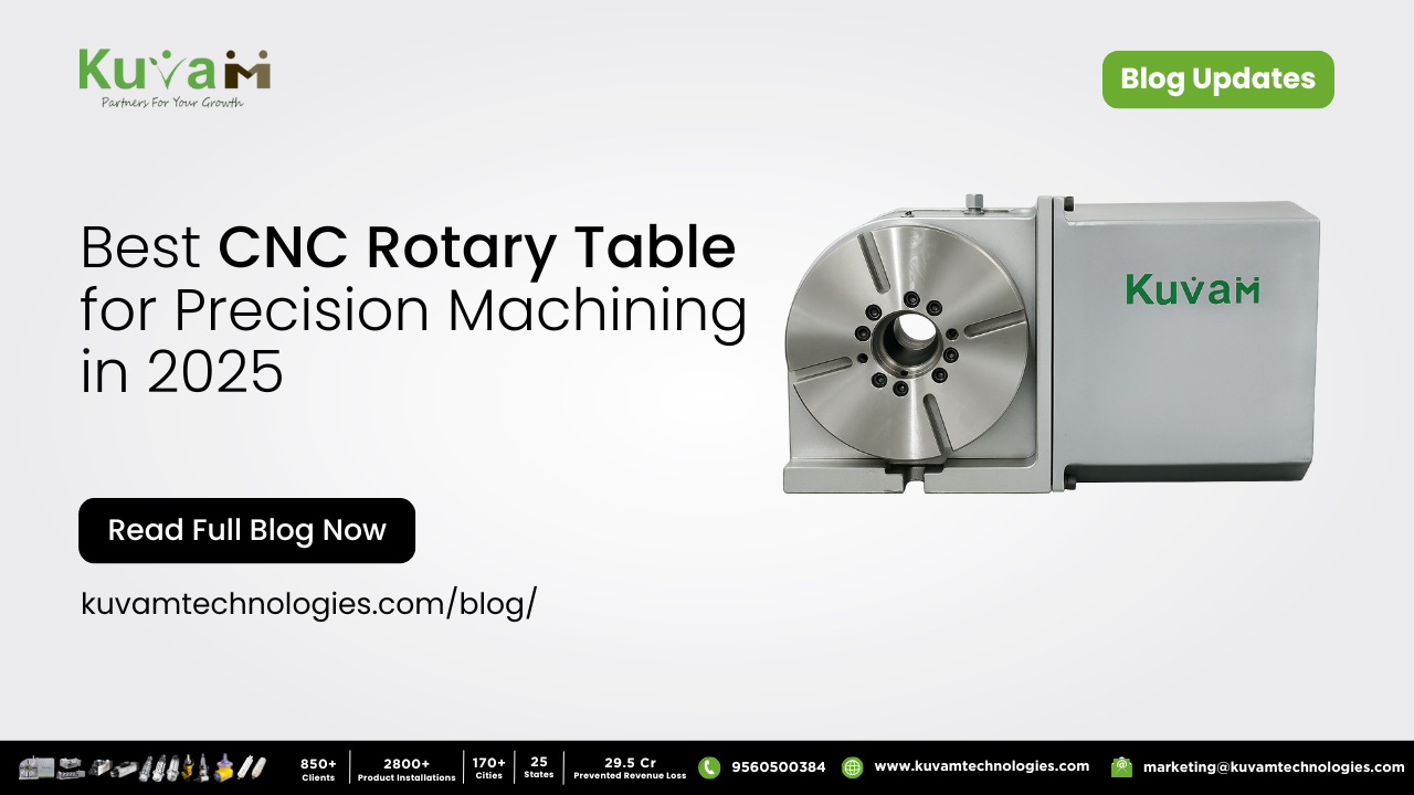 The Best CNC Rotary Table for Precision Machining in 2025