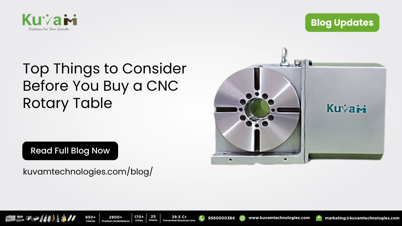 Top Things to Consider Before You Buy a CNC Rotary Table