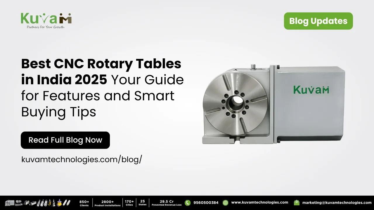 Best CNC Rotary Tables in India (2025): Your Go-To Guide for Features and Smart Buying Tips