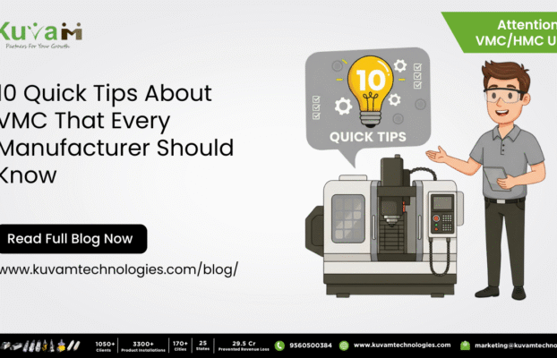 10 Quick Tips About VMC That Every Manufacturer Should Know