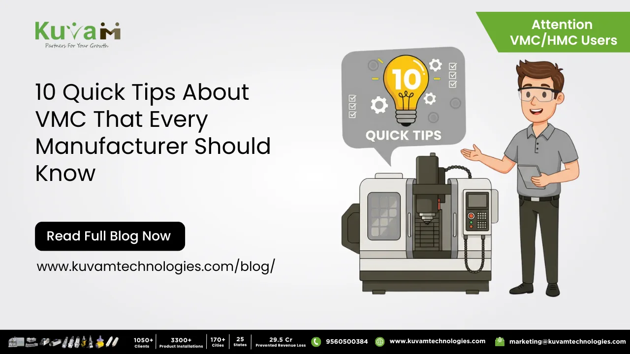10 Quick Tips About VMC That Every Manufacturer Should Know