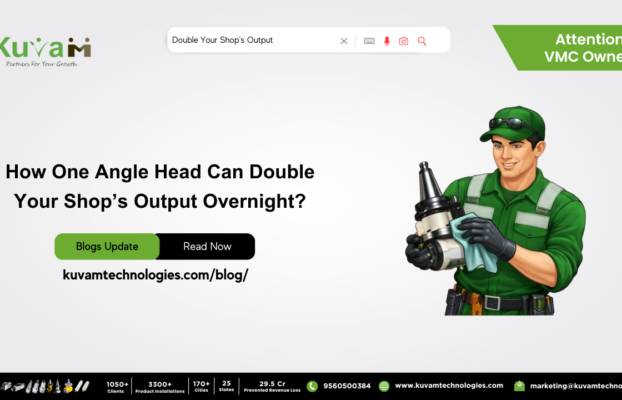 How One Angle Head Can Double Your Shop’s Output Overnight?