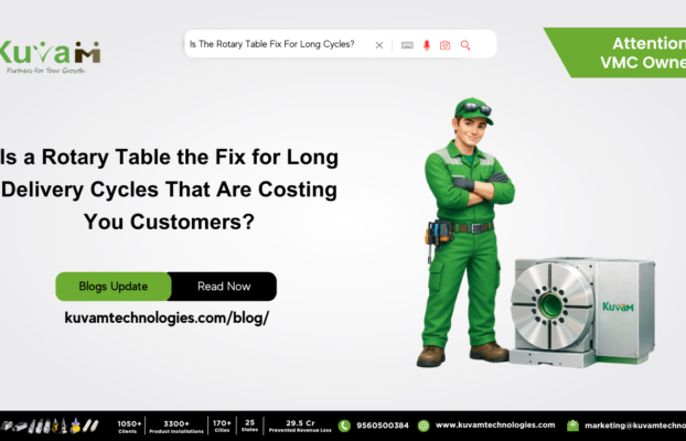 Is a Rotary Table the Fix for Long Delivery Cycles That Are Costing You Customers?