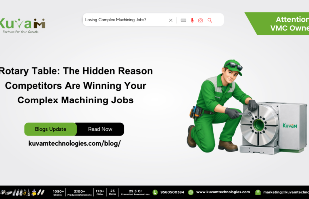 Rotary Table: The Hidden Reason Competitors Are Winning Your Complex Machining Jobs