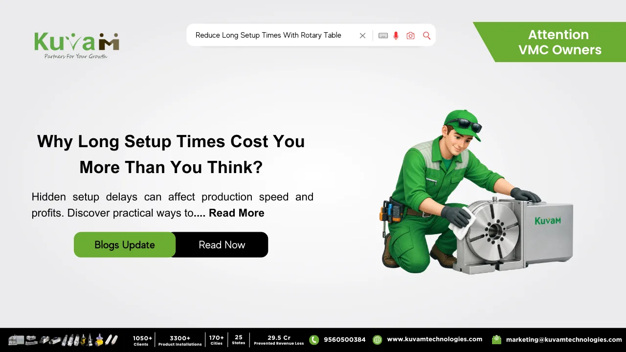 Is Your Setup Time the Hidden Reason Your Machining Costs Keep Rising and Can a Rotary Table Be the Solution?