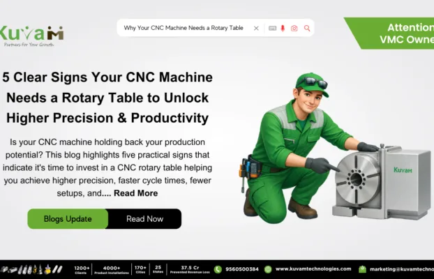 5 Signs You Should Invest in a CNC Rotary Table