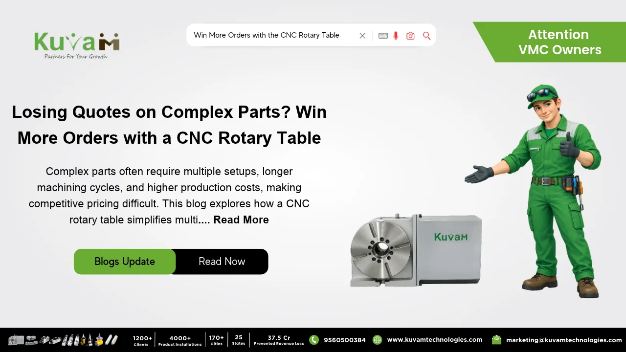 Win More Orders with a CNC Rotary Table and Stop Losing Quotes on Complex Parts
